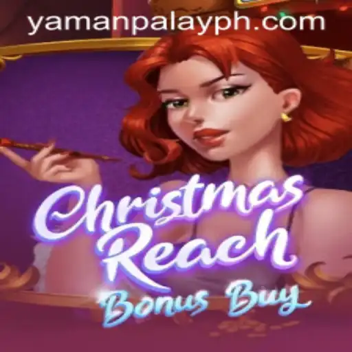 ChristmasReachBonusBuy: A Festive Gaming Experience by YamanPlay
