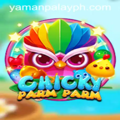 Discover the Thrills of ChickyParmParm with YamanPlay