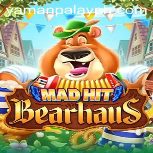 Unveiling the World of MadHitBearhaus: An Exciting Gaming Experience by YamanPlay