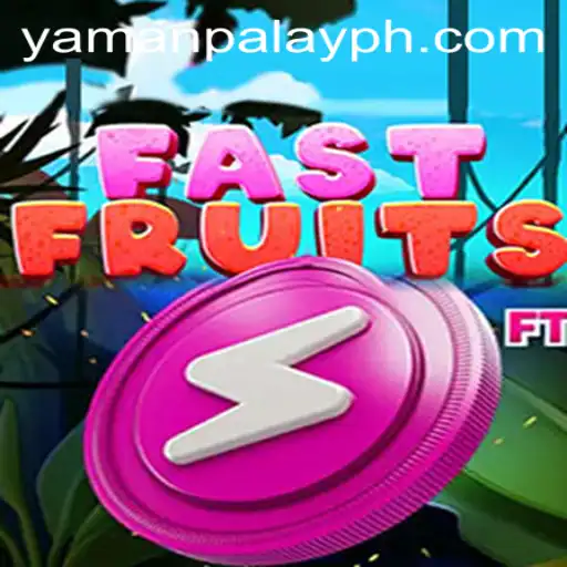 Discover the Excitement of FastFruits on YamanPlay