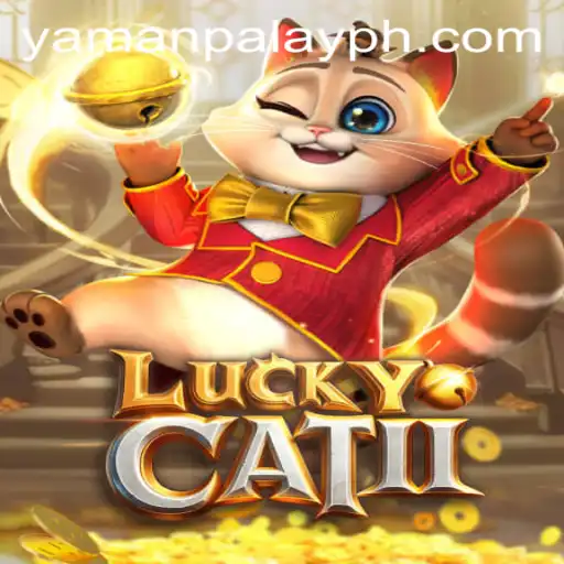 Exploring the Fascinating World of LuckyCatII and the Rise of YamanPlay