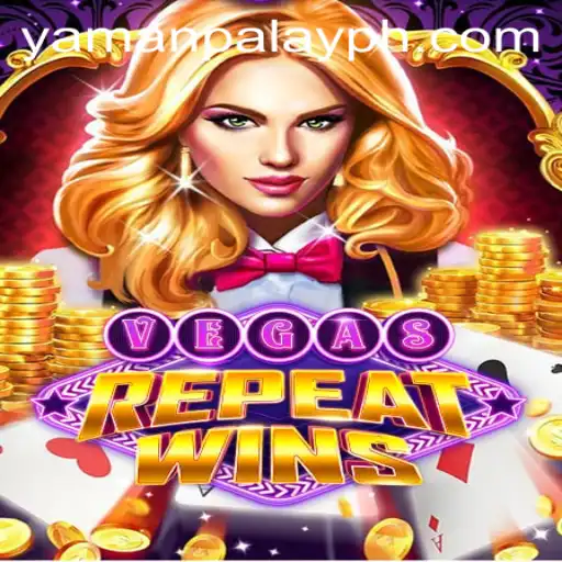 Discovering the Thrills of VegasRepeatWins with YamanPlay